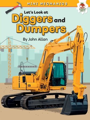 cover image of Let's Look at Diggers and Dumpers